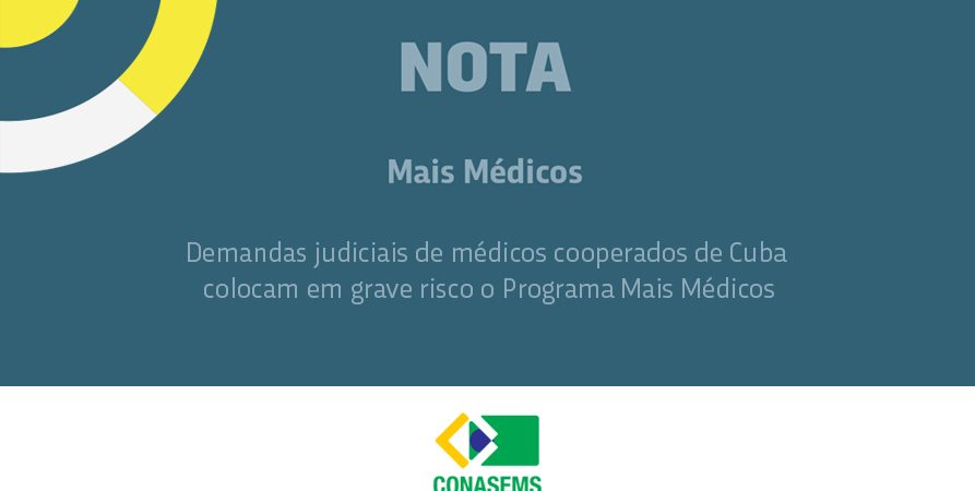 Demandas judiciais de Médicos cooperados de Cuba colocam em grave risco o Programa Mais Médicos