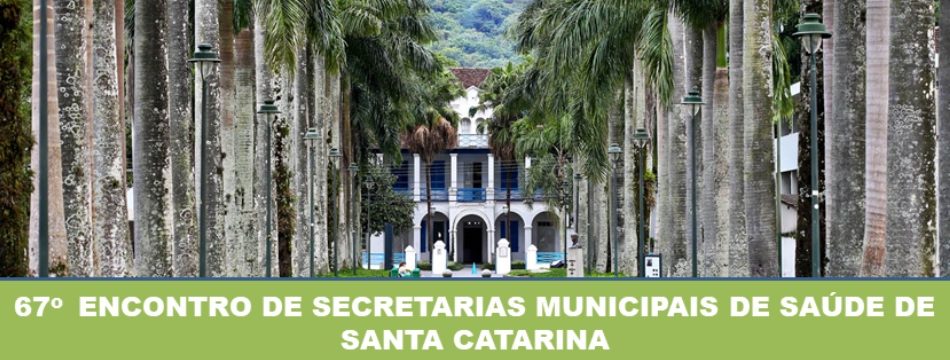 INSCRIÇÕES PARA O 67º CONGRESSO/COSEMS SC