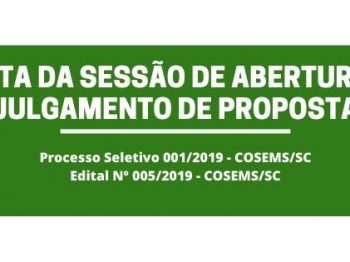 ATA da Sessão de Abertura e Julgamento de Propostas – VI Congresso COSEMS/SC