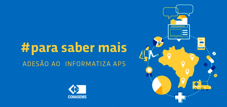 Atenção Gestores: Confira a lista atualizada de municípios que ainda não solicitaram adesão ao programa “Informatiza APS” – CONASEMS