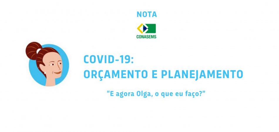 CONASEMS: Nota: normas sobre o financiamento do SUS estabelecidas em decorrência do COVID-19