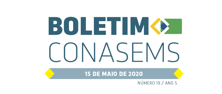 Boletim CONASEMS – 15 de Maio de 2020