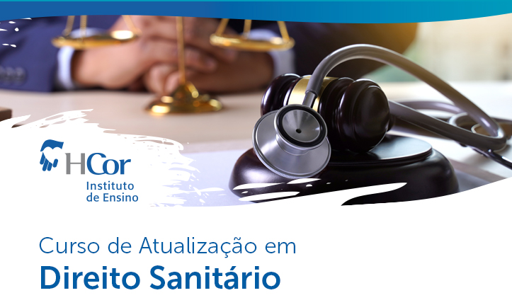 CONASEMS: Cursos online de atualização em Direito Sanitário são oferecidos pelo HCor em parceria com o MS