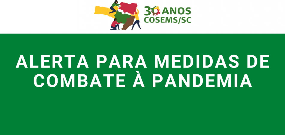 COVID-19: Alerta para medidas de combate à pandemia