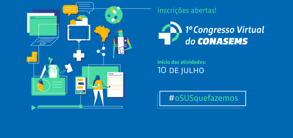 Inscrições abertas: I Congresso Virtual do Conasems
