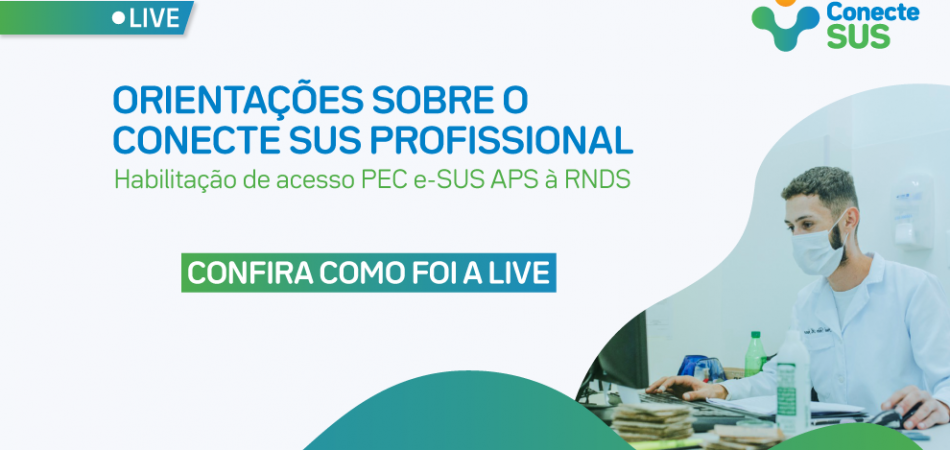 Oficina ConecteSUS Profissional – videos e apresentações