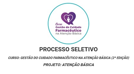 RESULTADO FINAL do processo seletivo para o Curso Gestão do Cuidado Farmacêutico na Atenção Básica