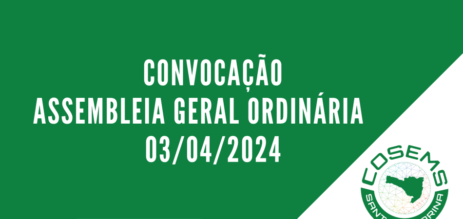 Convocação Assembleia Geral Ordinária